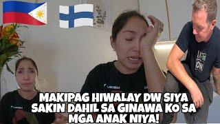 MGA MASASAKIT NA SALITA SINASABI NIYA!MAGKIPAG HIWALAY SIYA DAHIL SA GINAWA KO SA MGA ANAK NIYA!