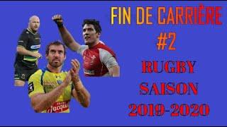  RUGBY - FIN DE CARRIÈRE 2019-2020 #2 (BROCK JAMES, JAMES HOOK, MAMUKA GORGODZE, ...)