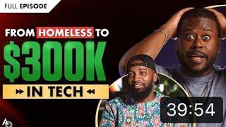 How I Make $300k In Tech In Under A Year (W/ Anthony Oneal)