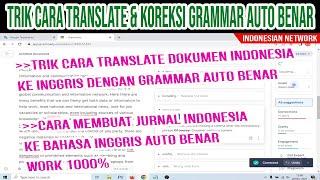 TRIK CARA TRANSLATE DOKUMEN AUTO INDONESIA KE INGGRIS DENGAN GRAMMAR AUTO BENAR | SETTING TRANSLATE