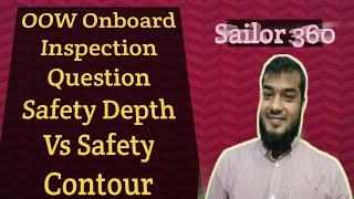 Safety Depth Vs Safety Contour | Ecdis setting | Sailor 360