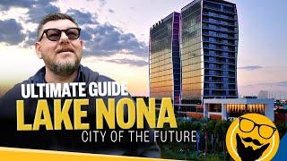 Ultimate Guide to Lake Nona: What to See and Do Before You Decide to Visit or Call It Home