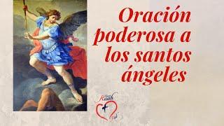 Oración poderosa a los santos ángeles | Misión Ruah