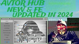 AVTOR HUB *NEW* | FE & WORKING 2024 | ROBLOX SCRIPT SHOWCASE