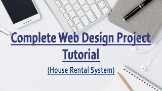 Complete Web Design Project Tutorial - House Rental System