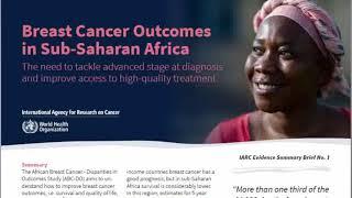 IARC and the WHO Global Breast Cancer Initiative