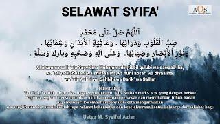 SELAWAT SYIFA' Ulang 100x - Selawat Menyembuhkan Penyakit