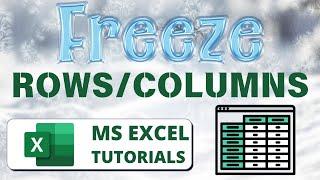 How to Freeze Rows & Columns in Excel (Ultimate Guide in 2024)