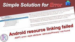 How to fix "Android resource linking failed" error in Android Studio