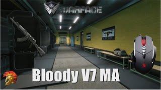 WARFACE - Macro Bloody V7MA/Armas