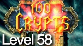 100 Crypts Level 58 Walkthrough