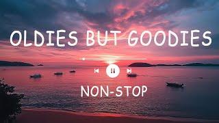 Oldies But Goodies | Best Old Songs | Non-Stop Playlist