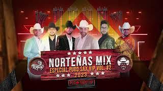 Norteñas Mix 2023 (Especial Puro Sax VIP Music Vol. #2) Dj Alfonzin