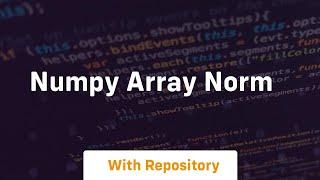 numpy array norm