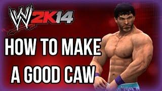 WWE 2K14 - How to make a GOOD CAW