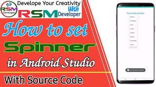 How to set spinner in android studio with source code - @RSMDeveloper