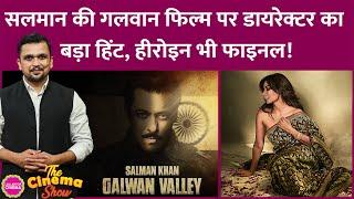 Salman Khan की Galwan Valley Clash फिल्म पर Apoorva Lakhia ने बड़ा हिंट दिया | Chitrangada Singh