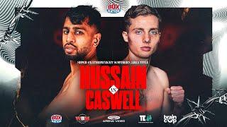LIVE FIGHT NIGHT: Mohammad Numan Hussain vs Robert Caswell + FULL Undercard | NOW OR NEVER 