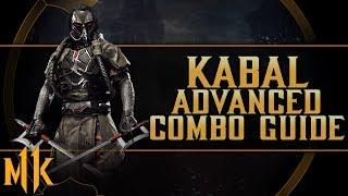 Kabal - Advanced Combo Guide