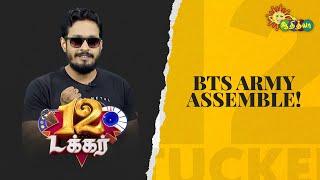 BTS army assemble! | 12 Tucker | Adithya TV