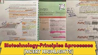 Biotechnology: Principles and Processes (For NEET) **NCERT HIGHLIGHTS** class 12th Biology 