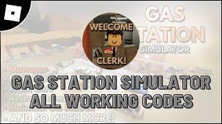 All working codes in Gas Station Simulator roblox