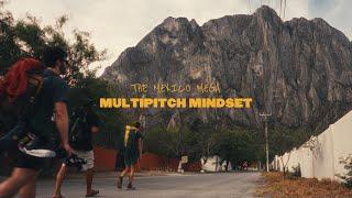 The Mexico Mega Multipitch Mindset: An El Potrero Chico Climbing Film