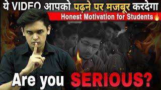 This is Why YOU can't Study | Honest motivation for Students| Kadva Sach|