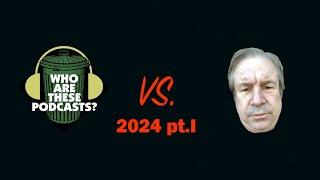 WATP vs Stuttering John 2024 pt.I