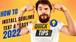 How To Download, Install Sublime Text 4 in 4 Easy Steps