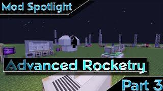 Mod Spotlight - Advanced Rocketry - Part 3 || Personnel Rockets and Space Stations