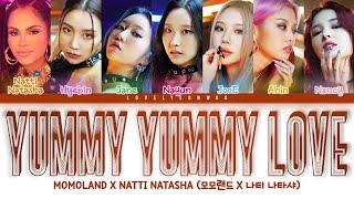 MOMOLAND X NATTI NATASHA (모모랜드 X 나티 나타샤) – Yummy Yummy Love (야미 야미 럽) Lyrics (Color Coded Eng)