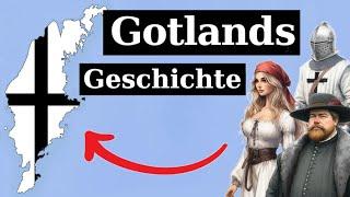 Gotlands Geschichte!