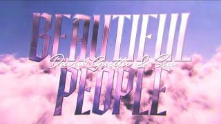 David Guetta & Sia - Beautiful People (Lyric Video)