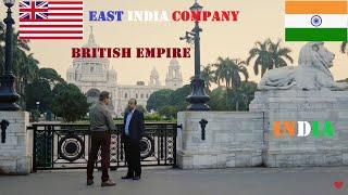 Portillo's Empire Journey || British East India Company - Kolkata || EPISODE - 1