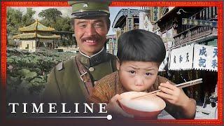 Stunning Footage Reveals What 20th Century China Was Really Like | China: Frame by Frame | Timeline