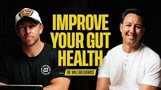 Gut Health Essentials with Dr. Will Bulsiewicz | The Nick Bare Podcast 121