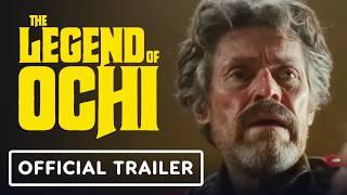 The Legend of Ochi - Official Trailer (Willem Dafoe, Finn Wolfhard, Helena Zengel)