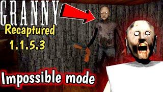 Granny Recaptured v1.1.5.3 - Impossible mode with Grandpa (Sewer Escape)