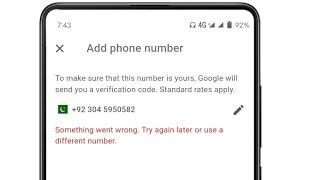 something went wrong. try again later or use a different number | add mobile number in gmail account