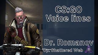 CSGO Agent Voice Lines: Romanov