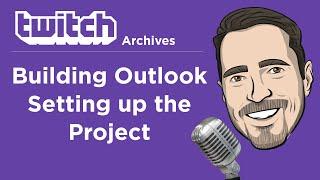 Building Outlook: Setting up the Prism Project