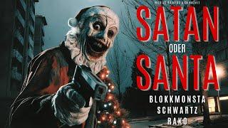 Blokkmonsta, Schwartz & Rako - Satan oder Santa [Official Single] (prod. Dribz)