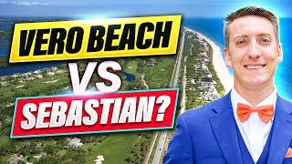 Vero Beach Vs Sebastian: Moving to Florida