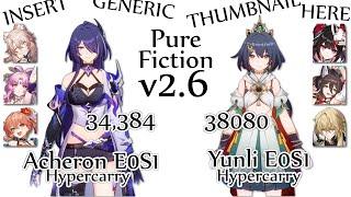 Acheron E0S1, Yunli E0S1 vs Pure Fiction Stage 4 v2.6 (3 Stars) [HSR]