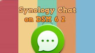 Synology Chat on DSM 6 2