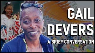 Interview with Gail Devers, 12-time Olympic and World Championship Gold Medalist in the 100m & 100mH