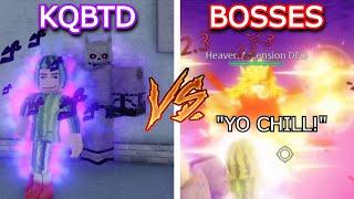 [YBA] Reworked KQBTD vs. All Bosses