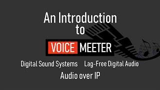 SysManGeekSquad - An Introduction to VoiceMeeter