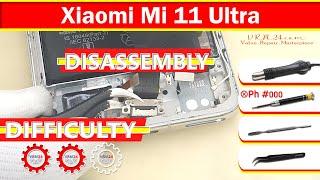 Xiaomi Mi 11 Ultra M2102K1G Disassembly in detail Take apart